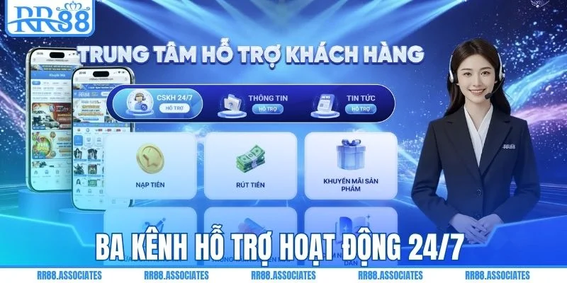 Ba kênh hỗ trợ hoạt động 24/7