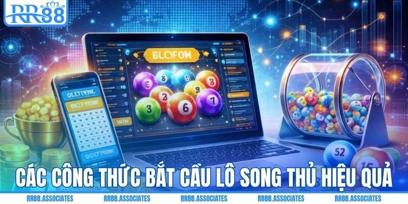 Bỏ túi các công thức bắt cầu lô song thủ hiệu quả