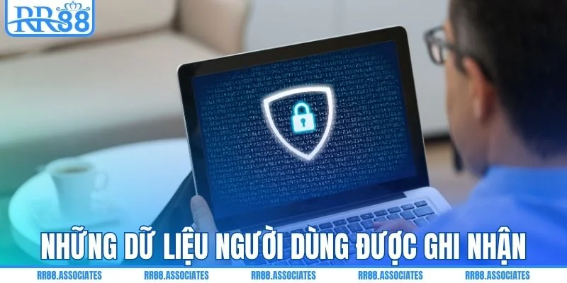 Các nhóm dữ liệu người dùng có thể được ghi nhận