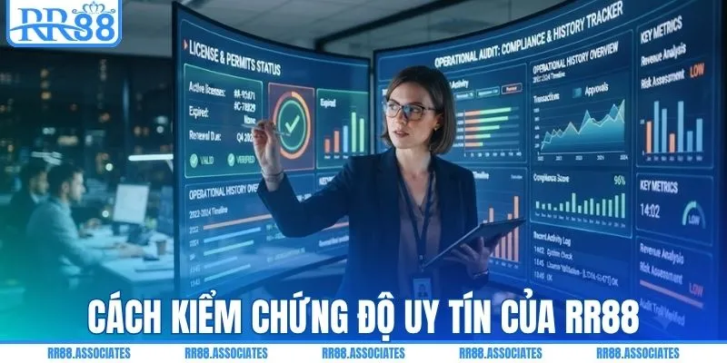 Cách kiểm chứng độ uy tín của RR88