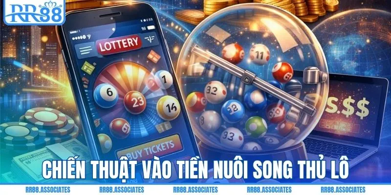 Chiến thuật vào tiền nuôi lô khung song thủ