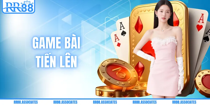 Game Bài Tiến Lên RR88 - Trò Chơi Giải Trí Quốc Dân