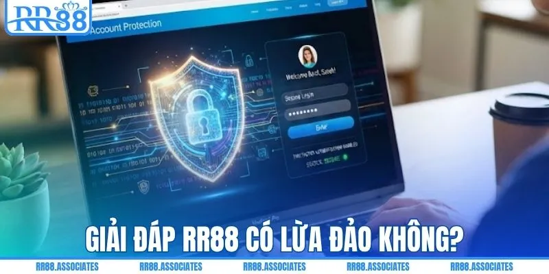 Giải đáp RR88 có lừa đảo không?