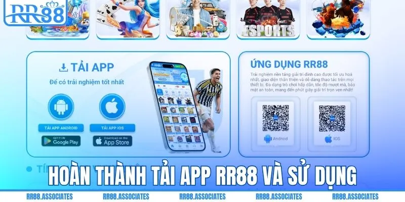 Hoàn thành tải app RR88 và sử dụng