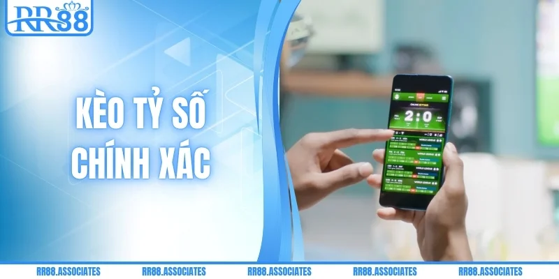 Kèo Tỷ Số Chính Xác - Giải Mã Kịch Bản Trận Đấu 90 Phút