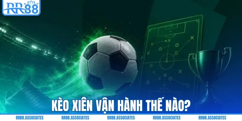 Kèo xiên vận hành thế nào khi ghép nhiều cửa?