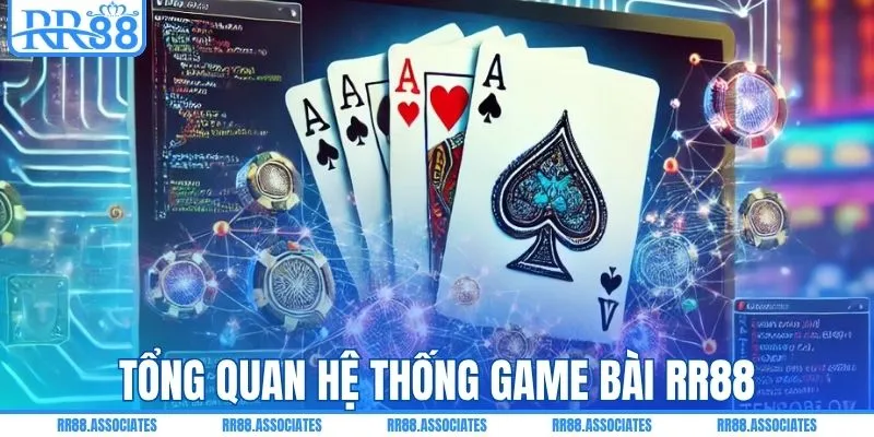 Khám phá hệ thống game bài RR88 ăn khách