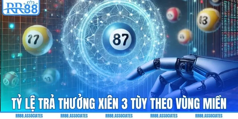 Mức trả thưởng xiên 3 tùy theo vùng miền