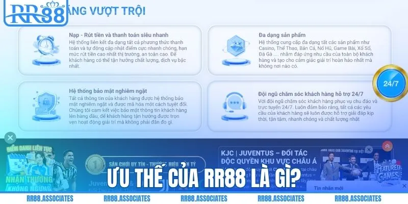 Ưu thế của RR88 là gì?