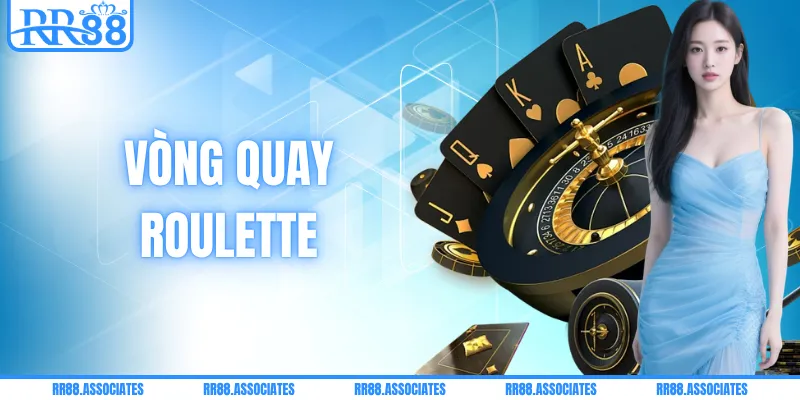 Vòng Quay Roulette| 3 Bí Quyết Đặt Cược Hiệu Quả Từ RR88